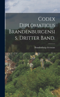 Codex diplomaticus Brandenburgensis. Dritter Band.