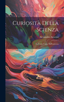 Curiosità Della Scienza