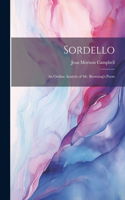 Sordello; an Outline Analysis of Mr. Browning's Poem