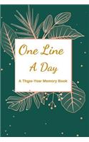 One Line A Day: Three Years of Memories, 6x9 Diary, Dated and Lined Book, Beautiful Colorful Florals