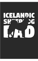 Icelandic Sheepdog Notebook 'Icelandic Sheepdog Dad' - Gift for Dog Lovers - Icelandic Sheepdog Journal