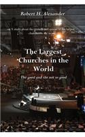 The Largest Churches in the World