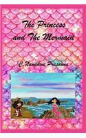 The Princess and The Mermaid