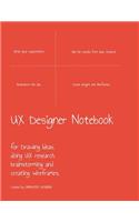 UX Designer Notebook