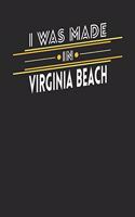 I Was Made In Virginia Beach: Virginia Beach Notebook Virginia Beach Vacation Journal Handlettering Virginia Beach Diary I Logbook 110 Journal Paper Pages 6 x 9