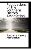 Publications of the Southern History Association