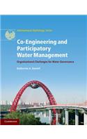 Co-Engineering and Participatory Water Management