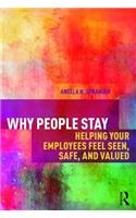 Why People Stay