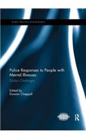 Police Responses to People with Mental Illnesses
