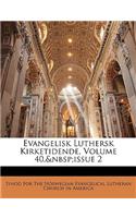 Evangelisk Luthersk Kirketidende, Volume 40, Issue 2