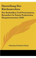 Darstellung Des Kirchenrechtes