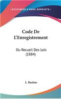 Code de L'Enregistrement