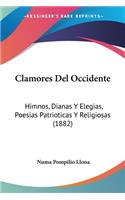 Clamores Del Occidente