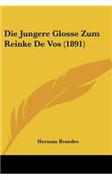 Die Jungere Glosse Zum Reinke De Vos (1891)