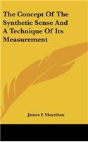 The Concept of the Synthetic Sense and a Technique of Its Measurement