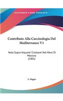 Contributo Alla Carcinologia del Mediterraneo V1