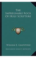 The Impregnable Rock Of Holy Scripture