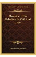 Memoirs of the Rebellion in 1745 and 1746