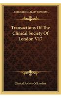 Transactions of the Clinical Society of London V17