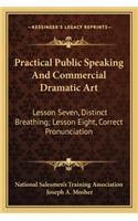 Practical Public Speaking And Commercial Dramatic Art
