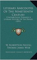 Literary Anecdotes Of The Nineteenth Century