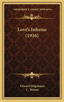 Love's Inferno (1916)