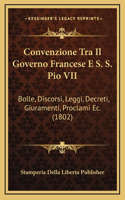 Convenzione Tra Il Governo Francese E S. S. Pio VII