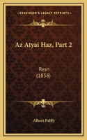 Az Atyai Haz, Part 2