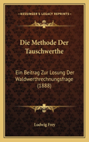 Die Methode Der Tauschwerthe