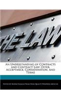 An Understanding of Contracts and Contract Law