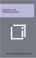 Horses And Horsemanship