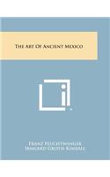 The Art Of Ancient Mexico