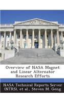 Overview of NASA Magnet and Linear Alternator Research Efforts: (English)