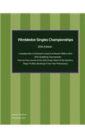 Wimbledon Singles Championships - Complete Open Era Results 2014 Edition