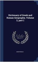 Dictionary of Greek and Roman Geography, Volume 2, part 1