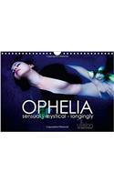 Ophelia, Sensual - Mystical - Longingly / UK Version 2017: Sensual - Mystical - Longingly; Monthly Calendar in Interpretations of Ophelia(Calvendo People)