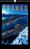 Tromso 2018: Tromso Northern Norway(Calvendo Places)