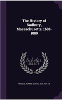 The History of Sudbury, Massachusetts, 1638-1889