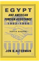 Egypt and American Foreign Assistance 1952-1956