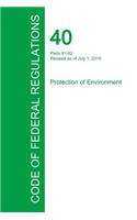 Code of Federal Regulations Title 40, Volume 9, July 1, 2015: (English)