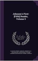 Johnson's First-[Fifth] Reader, Volume 5