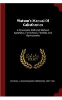 Watson's Manual of Calisthenics