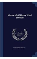 Memorial Of Henry Ward Beecher