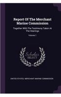 Report Of The Merchant Marine Commission