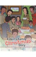 Edwin's Family Christmas Story