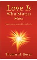 Love Is What Matters Most