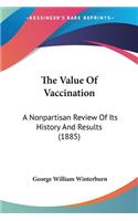 The Value Of Vaccination