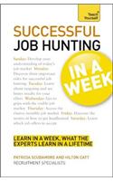 Successful Job Hunting in a Week: Teach Yourself