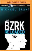 Bzrk Reloaded