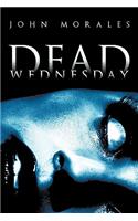 Dead Wednesday